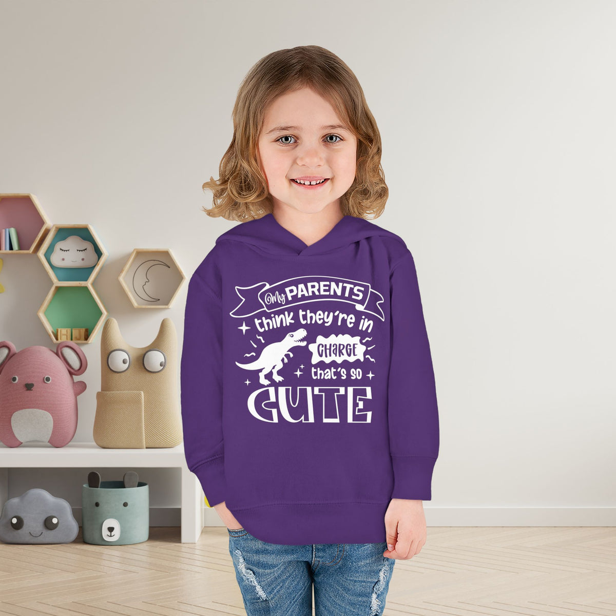 My Parents Think They're in Charge That's So Cute Toddler Hoodie