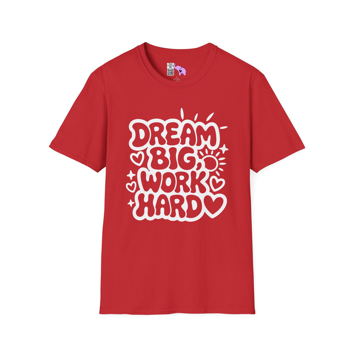 Dream Big Work Hard (Hearts) Adult T-shirt