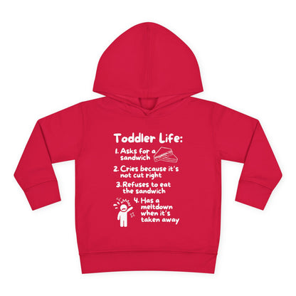 Toddler Life Toddler Hoodie