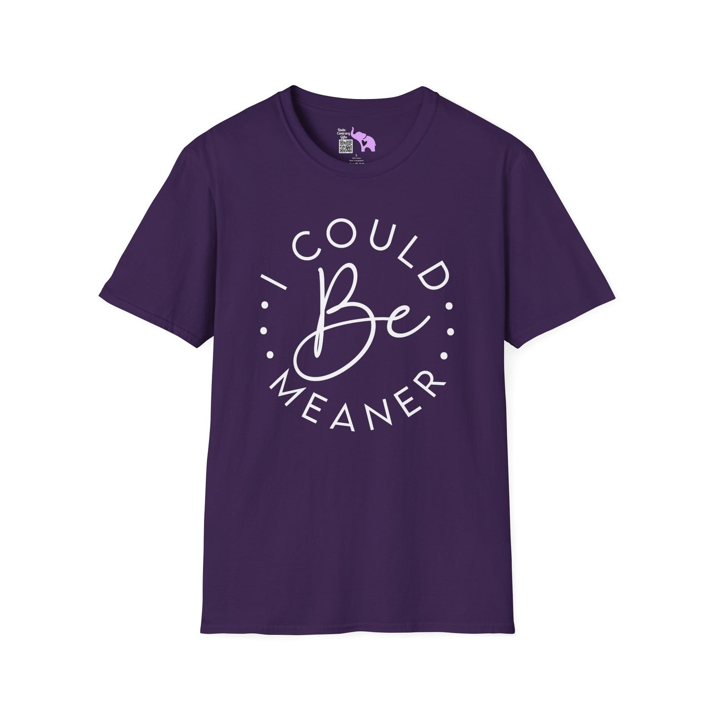 I Could Be Meaner Adult T-shirt