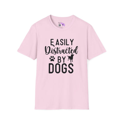 Easily Distracted By Dogs T-shirt