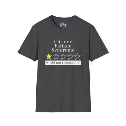Chronic Fatigue Syndrome 1 Star Would Not Recommend Adult T-shirt