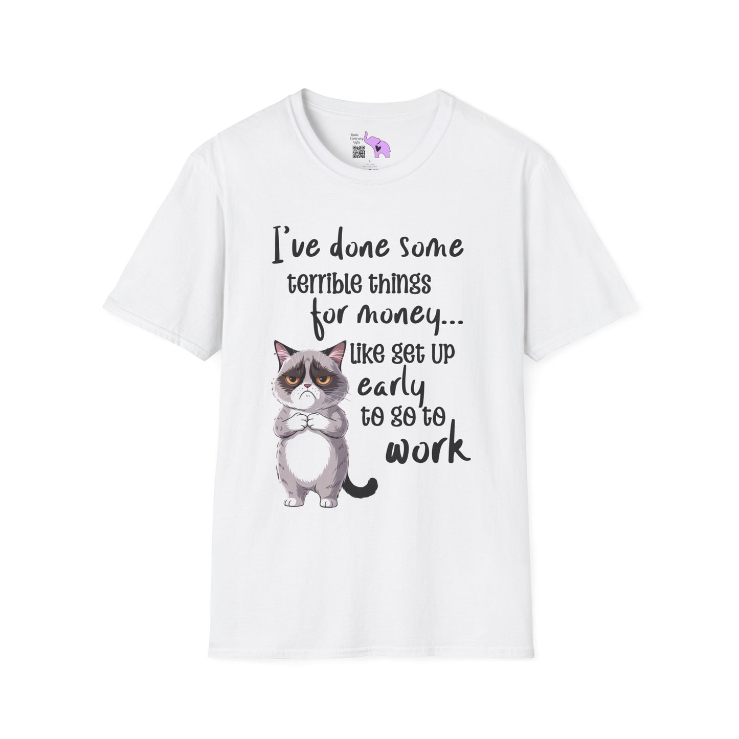 I've Done Some Terrible Things for Money... Adult T-shirt