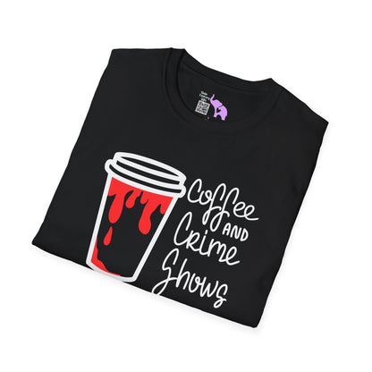 Coffee and Crime Shows Adult T-shirt