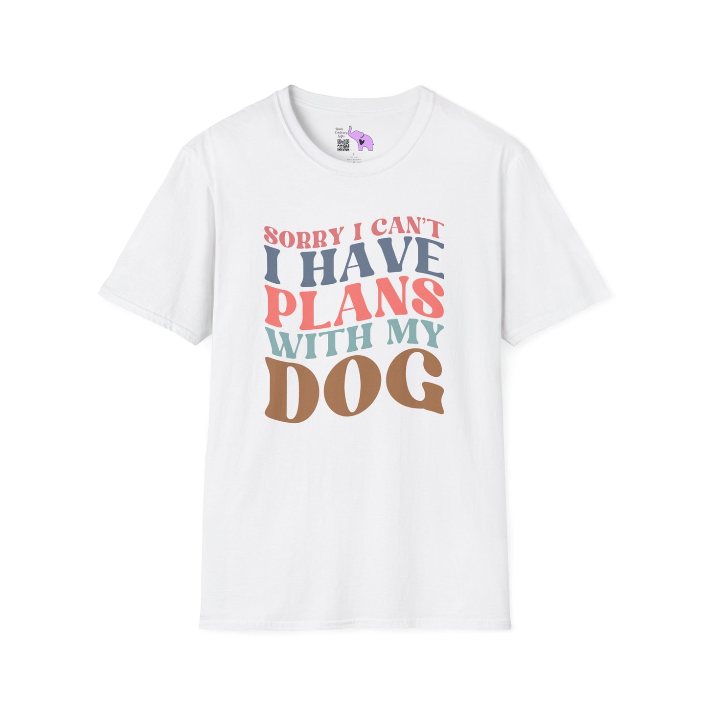 Sorry I Can't I Have Plans With My Dog Adult T-shirt