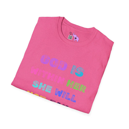 God Is Within Her She Will Not Fail Psalm 46:5 Adult T-shirt