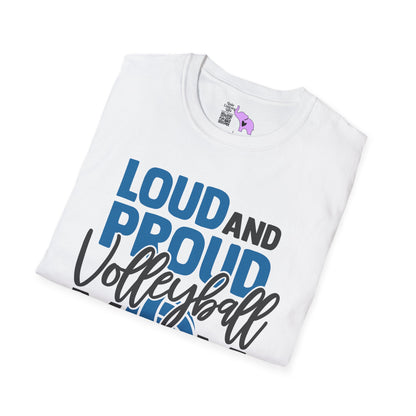 Loud and Proud Volleyball Mom Adult T-shirt