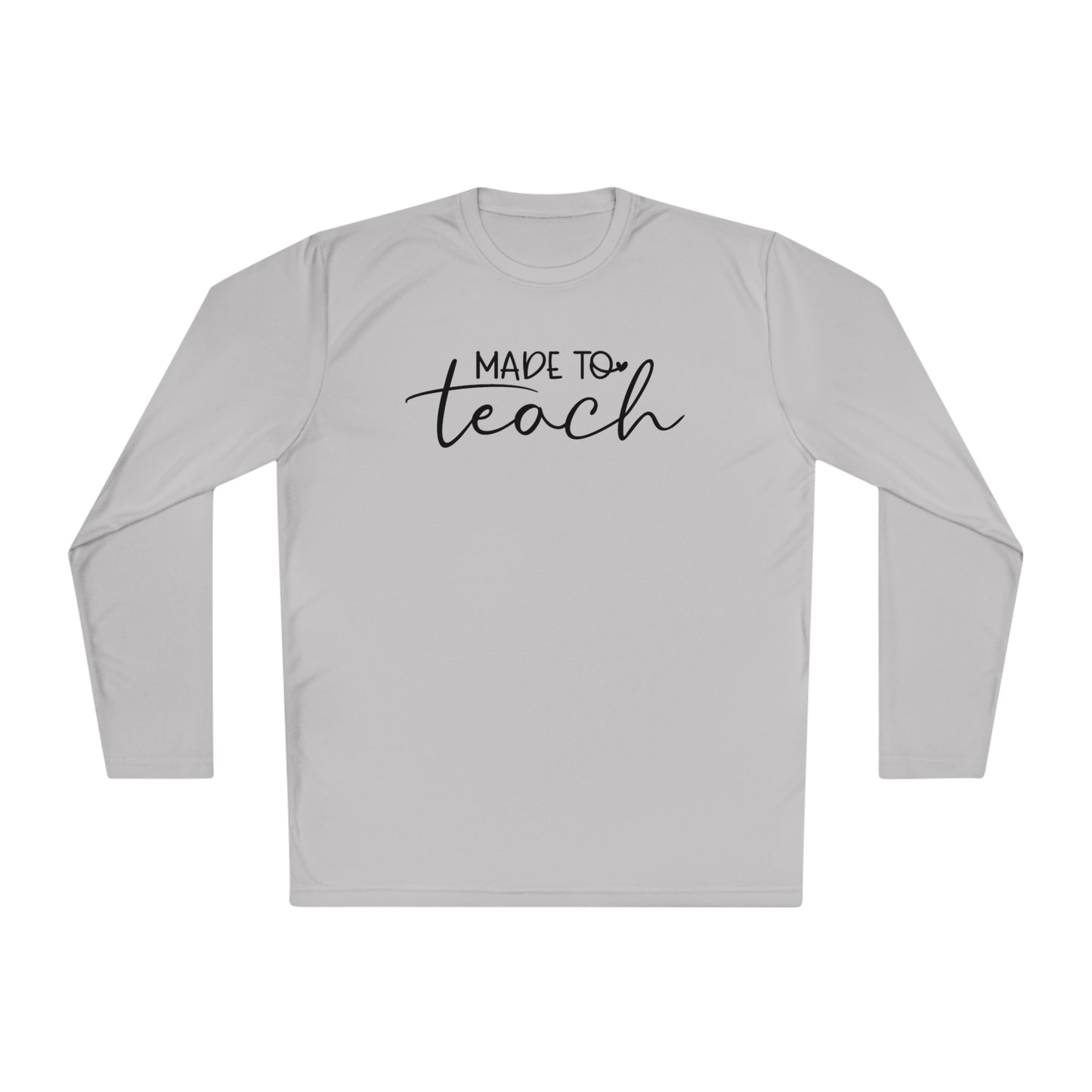 Made to Teach Adult Long Sleeve Tee