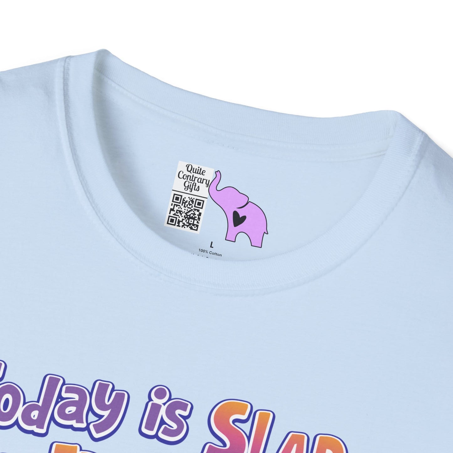 Today is Slap an Idiot Day I'm Gonna Be Busy Adult T-shirt