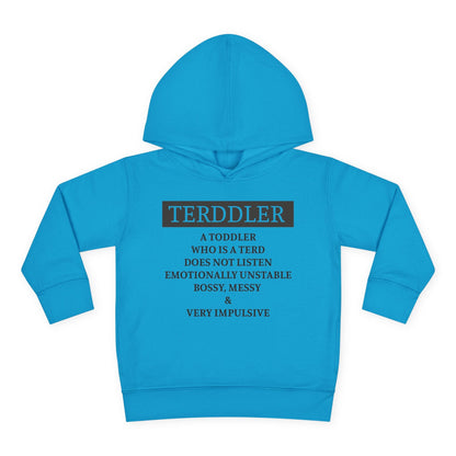 ""Terddler Definition Toddler Hoodie