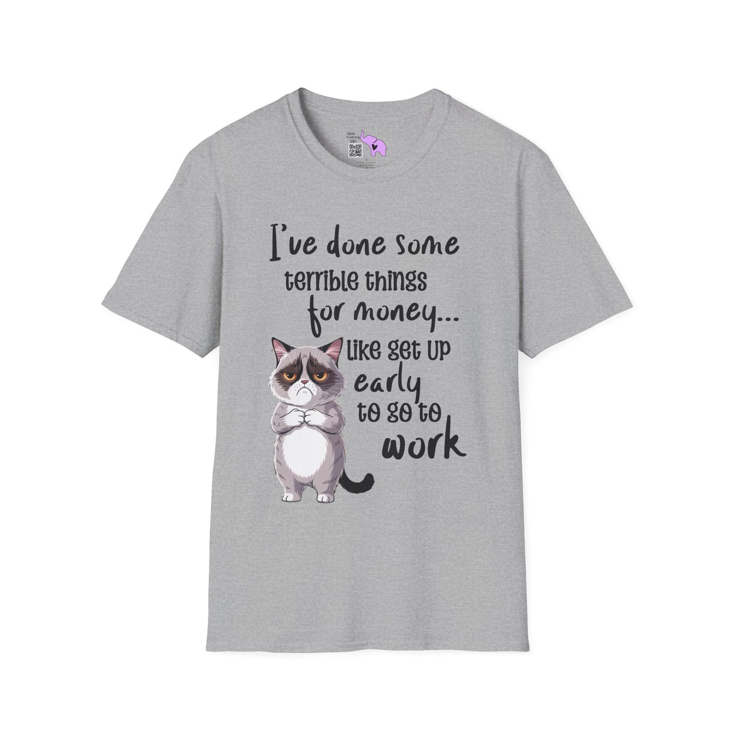 I've Done Some Terrible Things for Money... Adult T-shirt