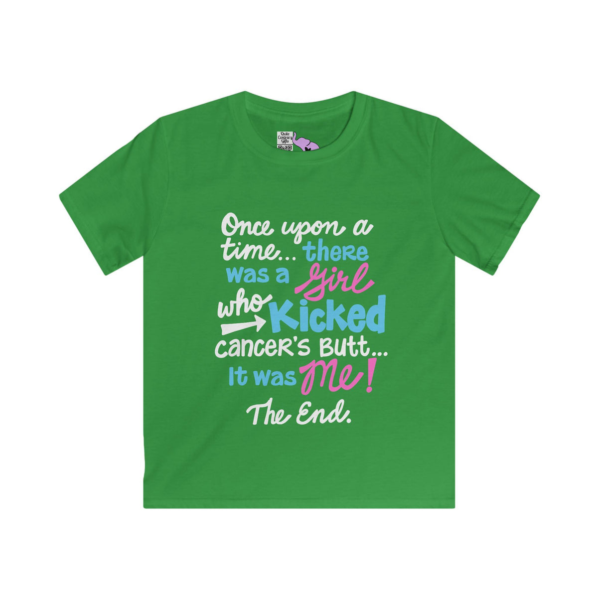 Once Upon A Time There Was A Girl Who Kicked Cancers Butt... Youth Softstyle Tee