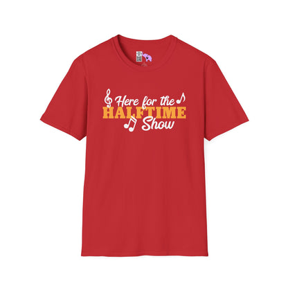 Here For The Halftime Show Adult T-shirt