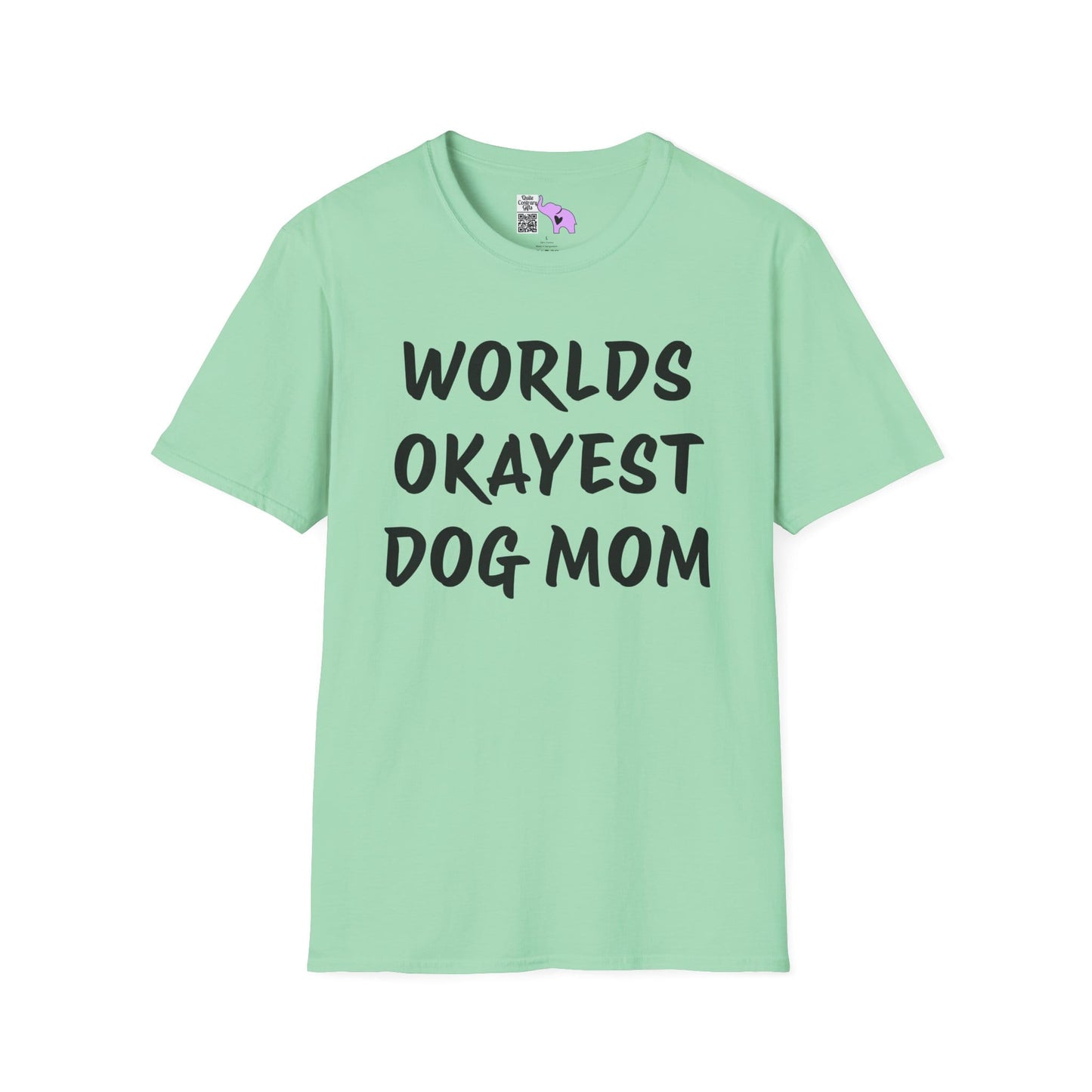 Worlds Okayest Dog Mom Adult T-shirt