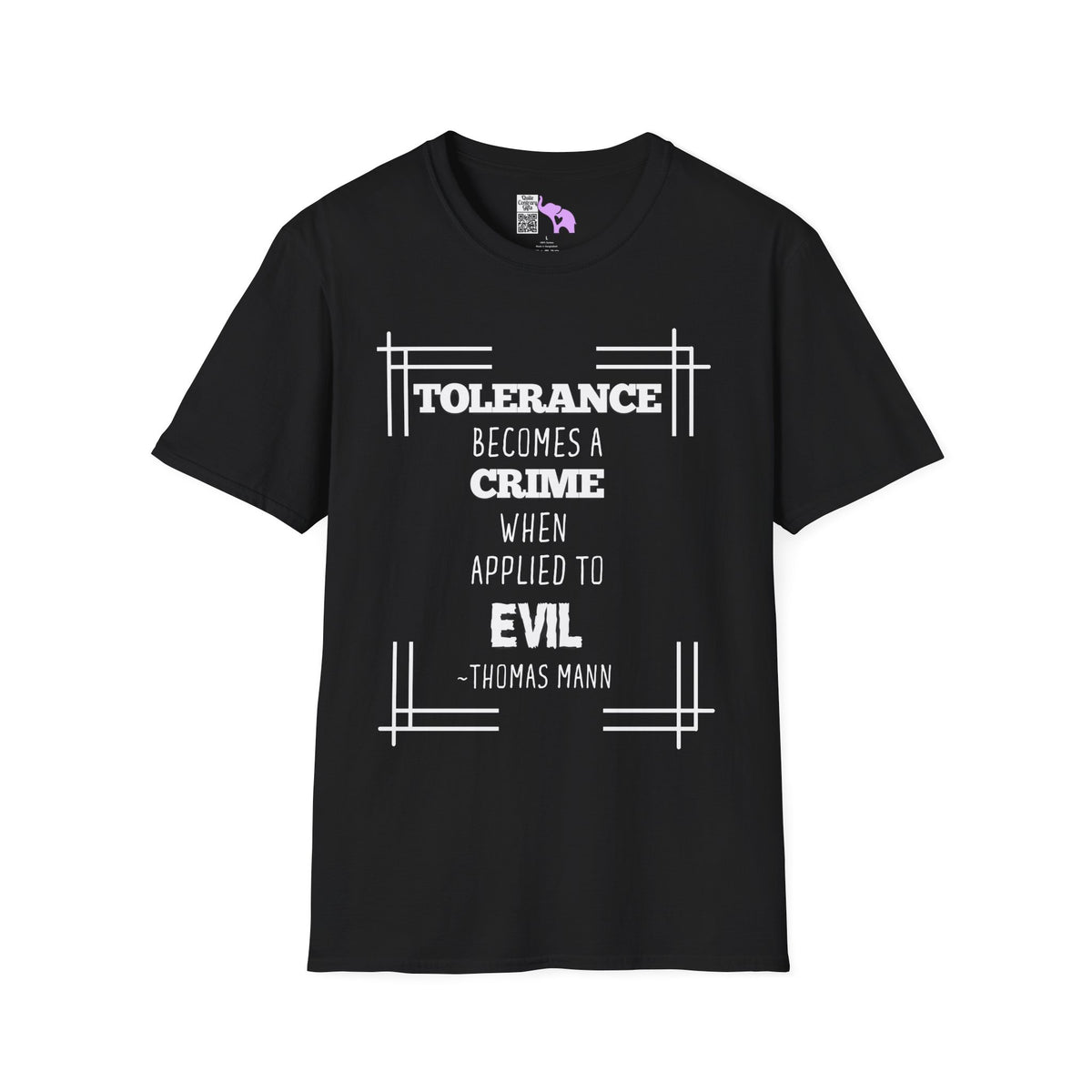 Tolerance Becomes A Crime When Applied to Evil Adult T-shirt