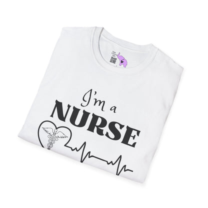 I'm A Nurse What's Your Superpower? Adult T-shirt