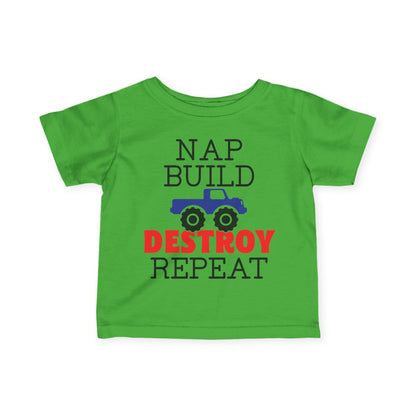Nap Build Destroy Repeat Infant Soft T-Shirt