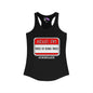 Hello, I'm Tired of Being Tired Women's Ideal Racerback Tank
