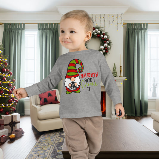 Naughty and I Gnome It Toddler Long Sleeve Tee
