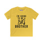 I'm Going to be a Big Brother (Script) Youth Softstyle Tee