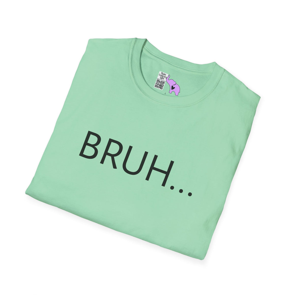 Bruh... Adult T-shirt