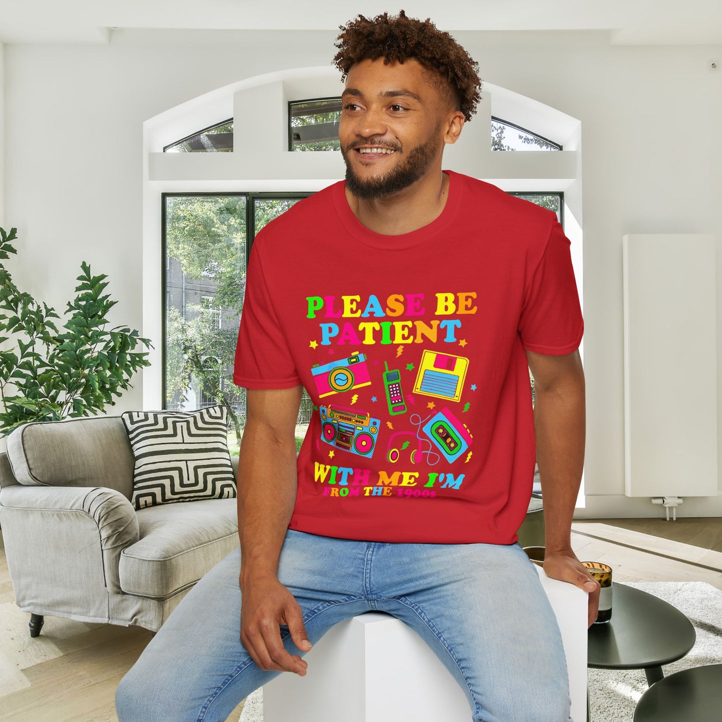 Please Be Patient With Me I'm From The 1900's (90s style) Adult T-shirt