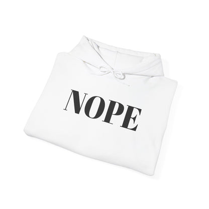 Nope Heavy Blend™ Hooded Sweatshirt