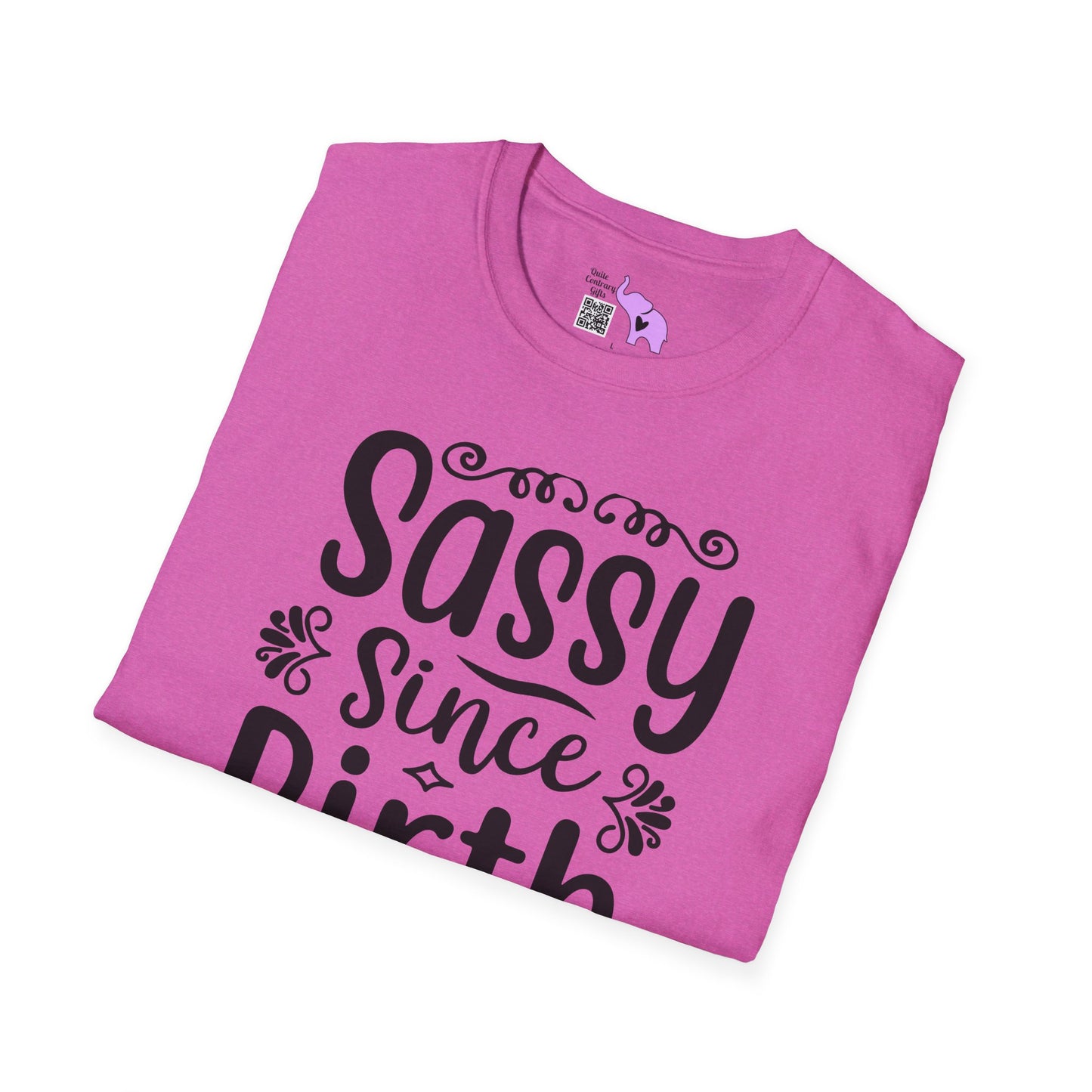 Sassy Since Birth Adult T-shirt