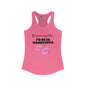 If I Were Any Better I'd Be In Handcuffs Women's Ideal Racerback Tank