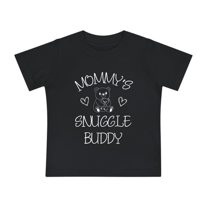 Mommy's Snuggle Buddy Infant T-Shirt