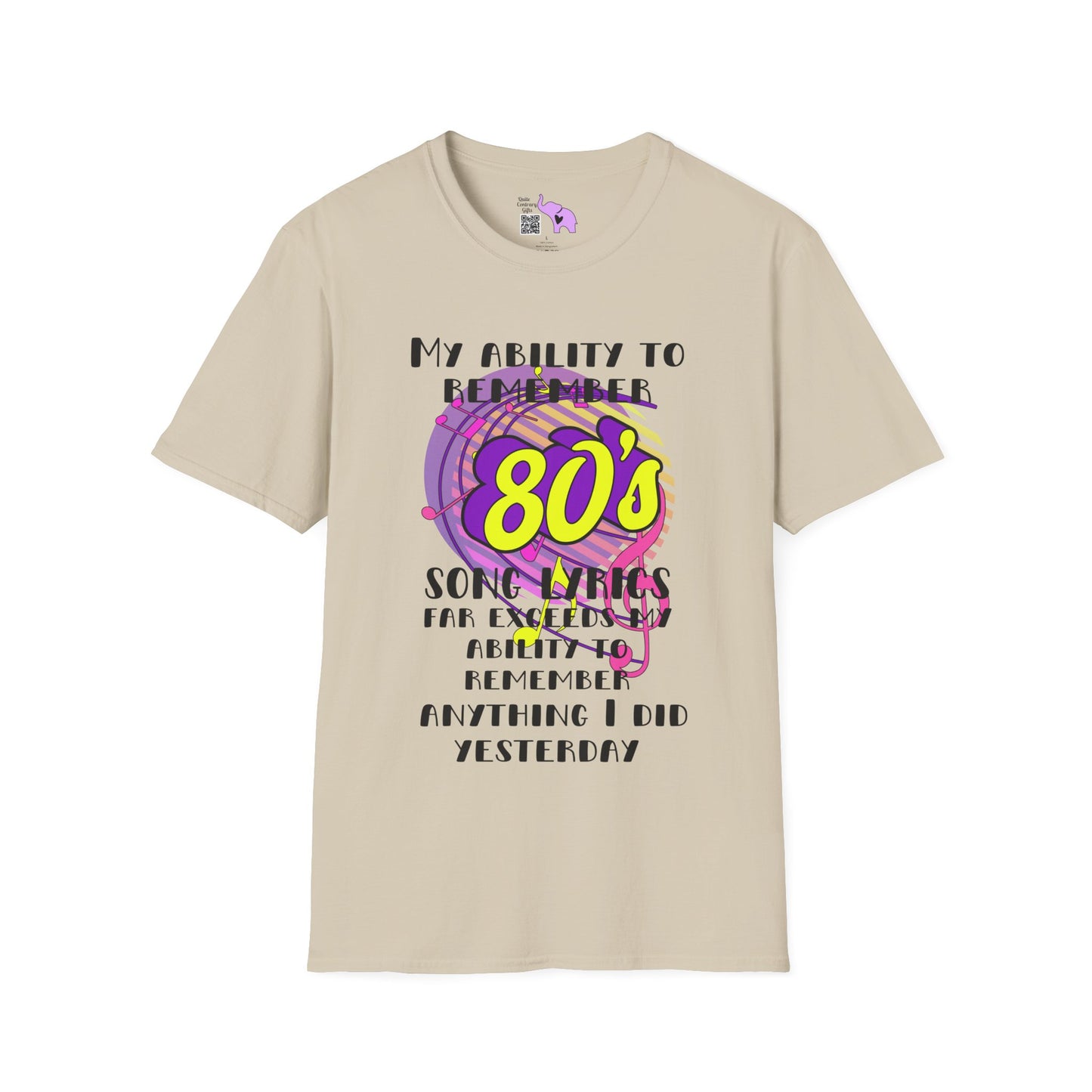 My Ability to Remember 80's Song Lyrics Far Exceeds my Ability to Remember... Adult T-shirt