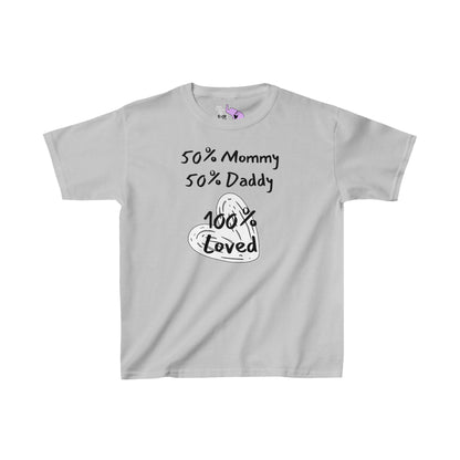 50% Mommy 50% Daddy 100% Loved Kids Heavy Cotton™ Tee