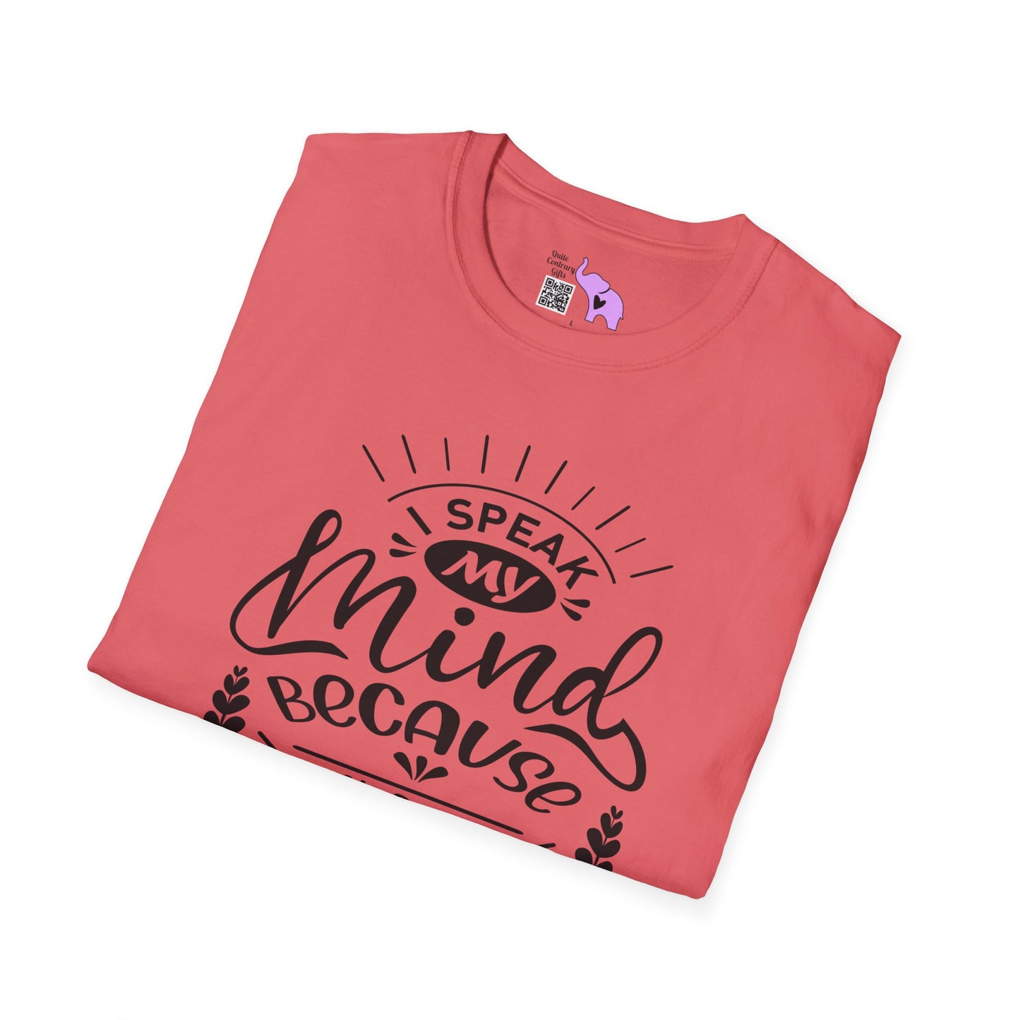 I Speak My Mind Because It Hurts To Bite My Tongue T-shirt