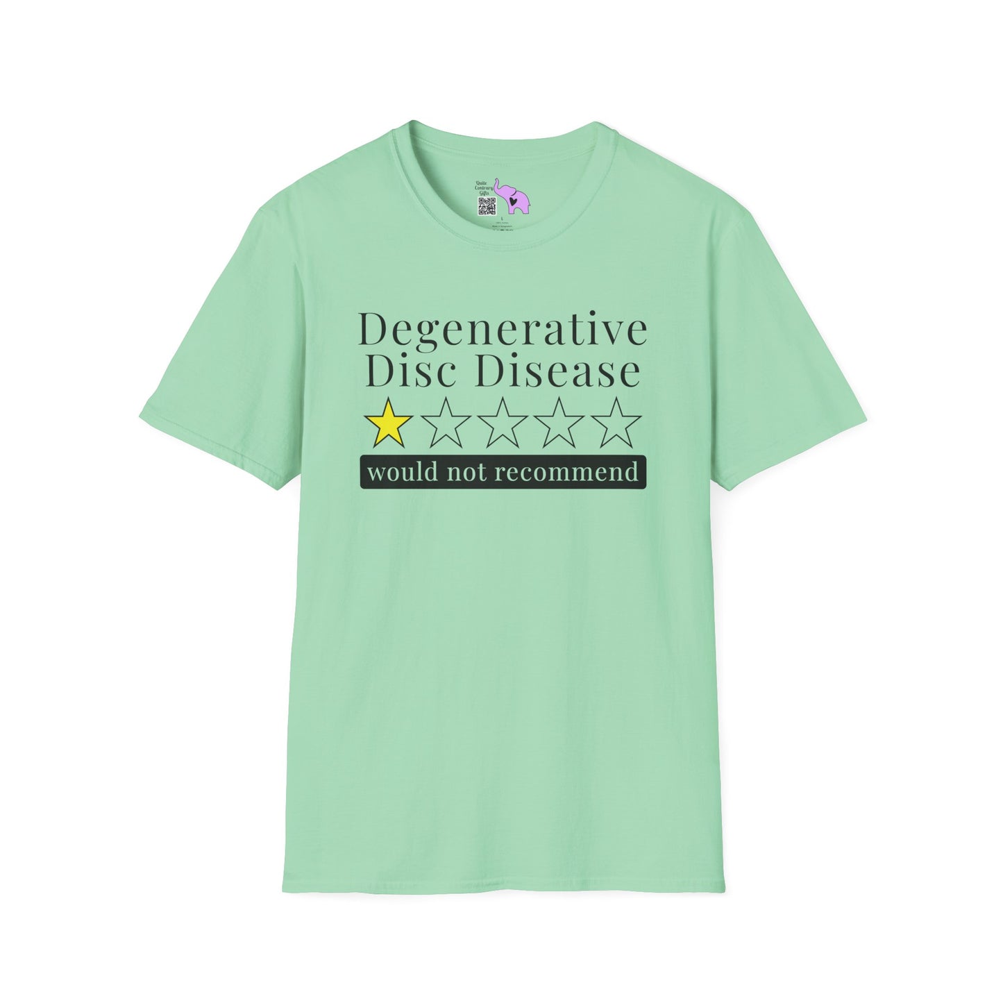 Degenerative Disc Disease 1 Star Would Not Recommend Adult T-shirt