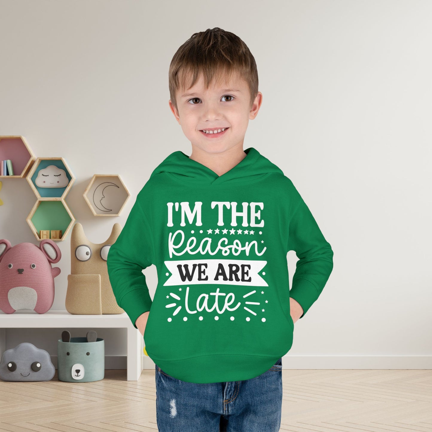 I'm The Reason We Are Late Toddler Hoodie