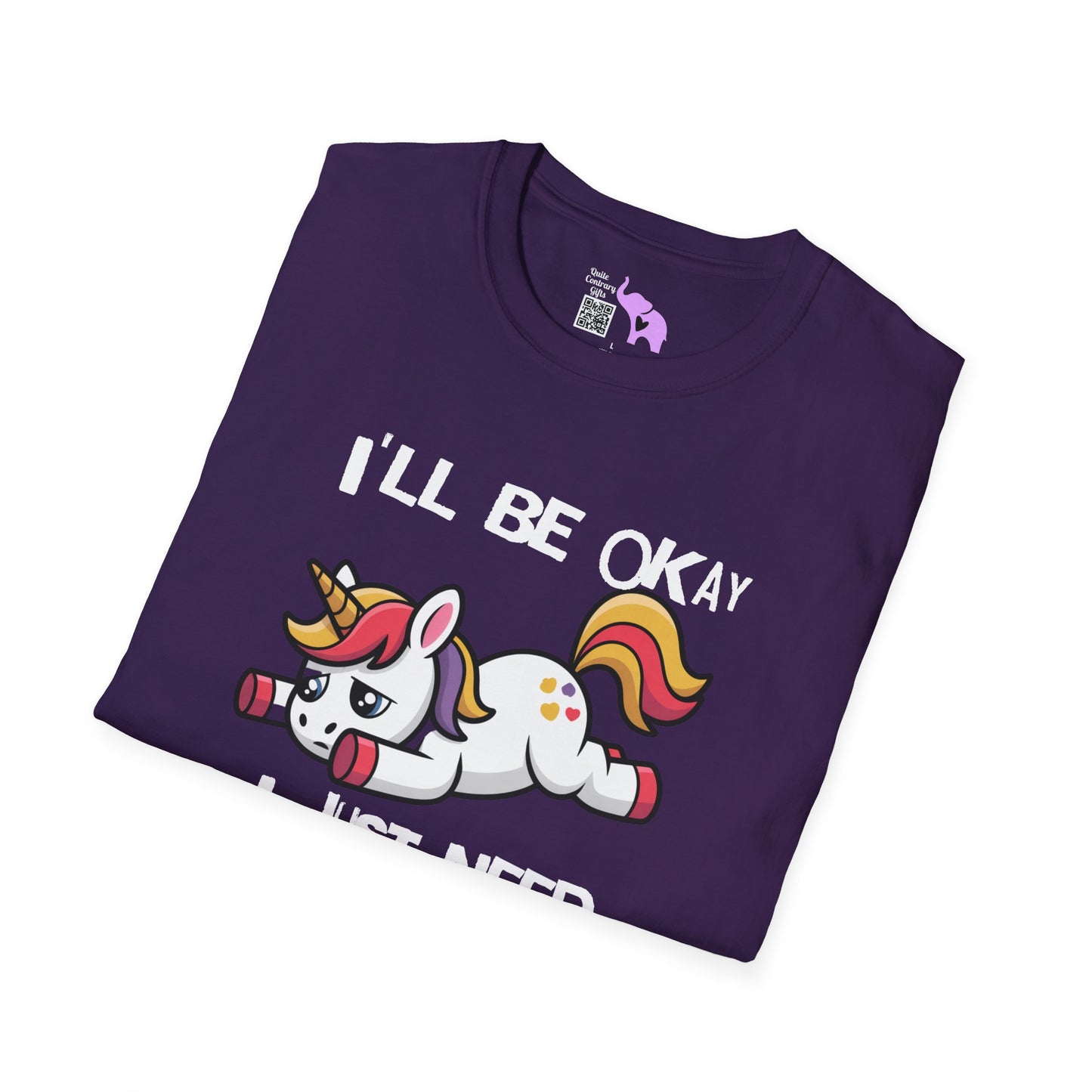 I'll Be Okay I Just Need To Be Dramatic First (Unicorn) Adult T-shirt