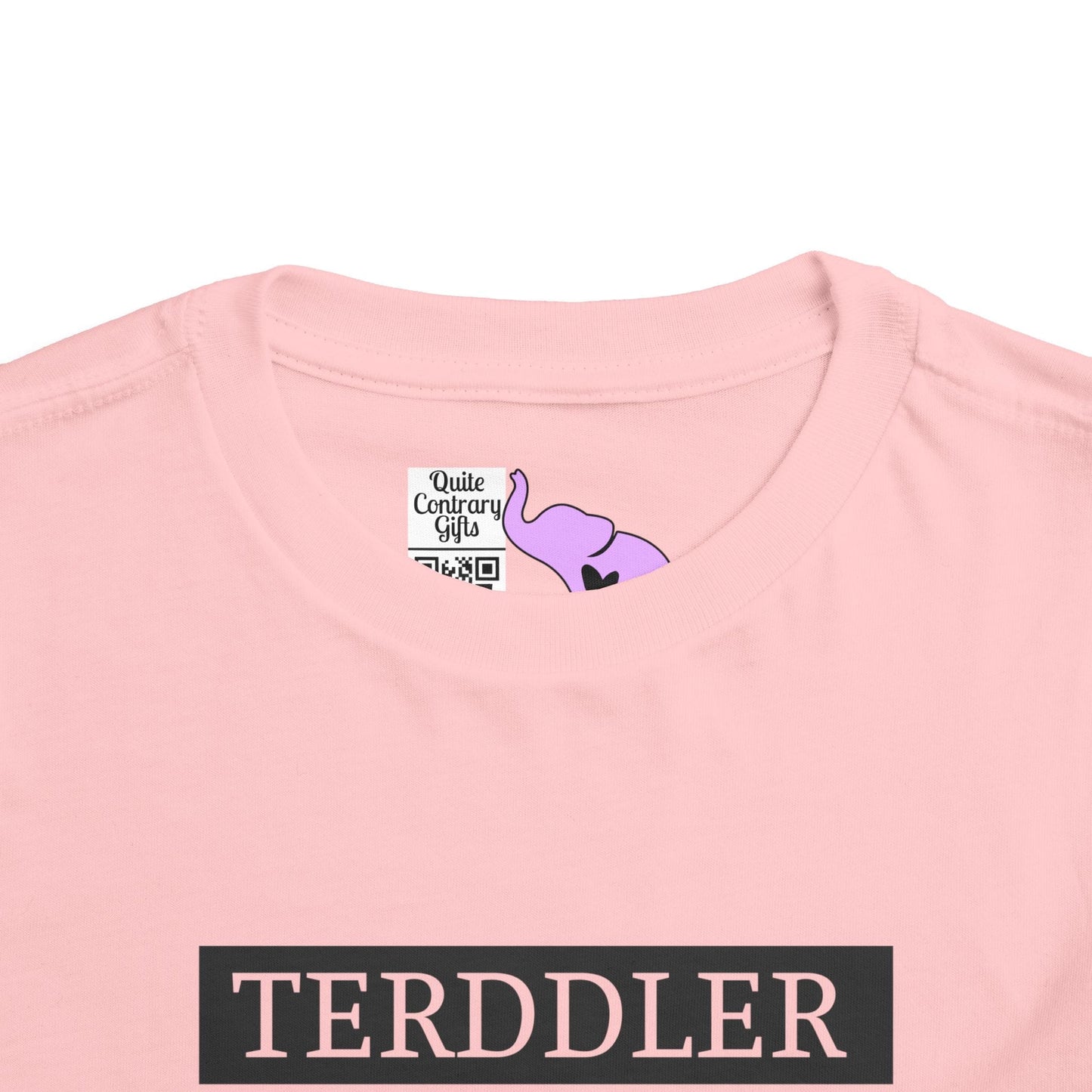 Terddler Definition Toddler Tee