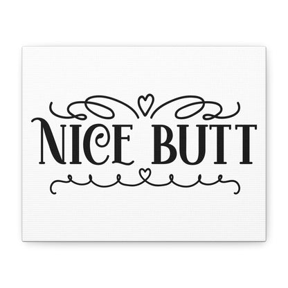 Nice Butt Canvas Art