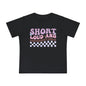 Short Loud and Unpredictable Infant T-Shirt