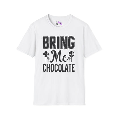 Bring Me Chocolate Adult T-shirt