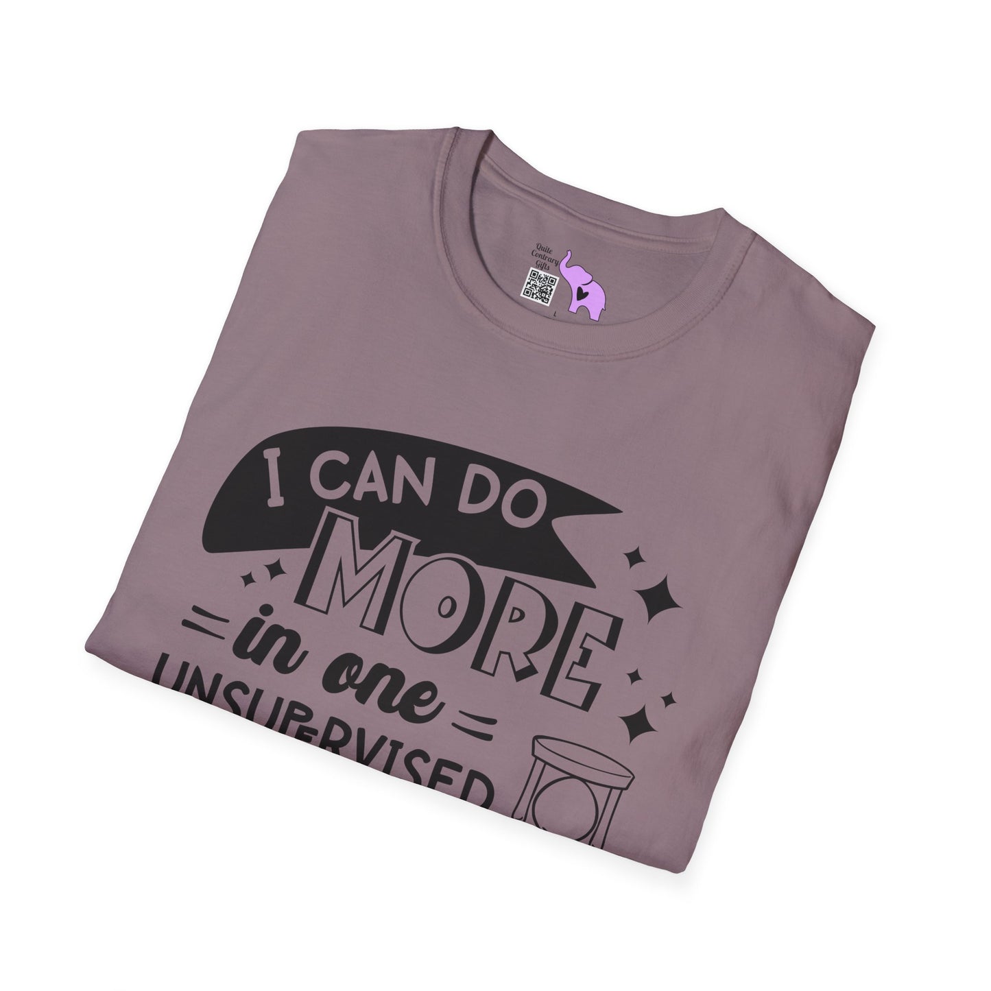 I Can Do More In One Unsupervised Minute... Adult T-shirt