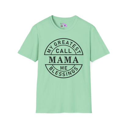 My Greatest Blessings Call Me Mama Adult T-shirt