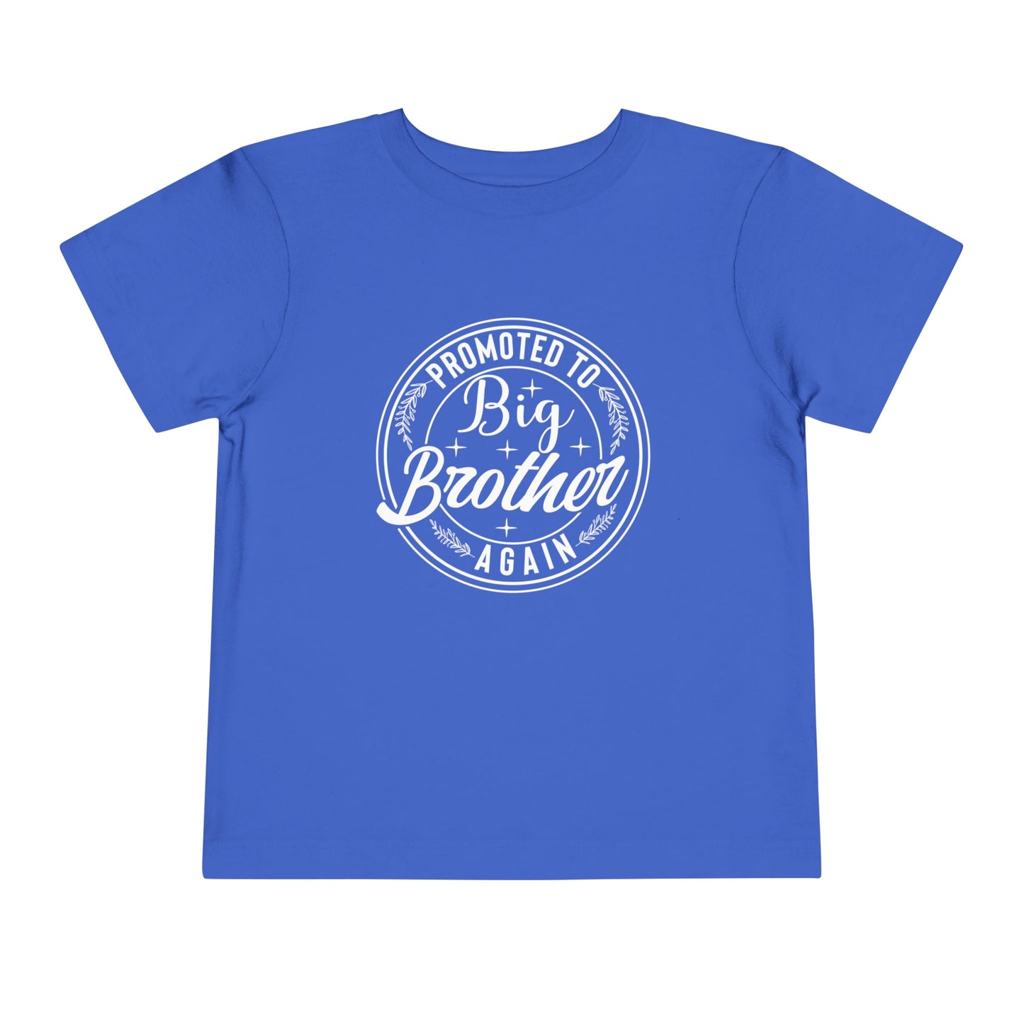 Promoted to Big Brother Again (Circle) Toddler Tee