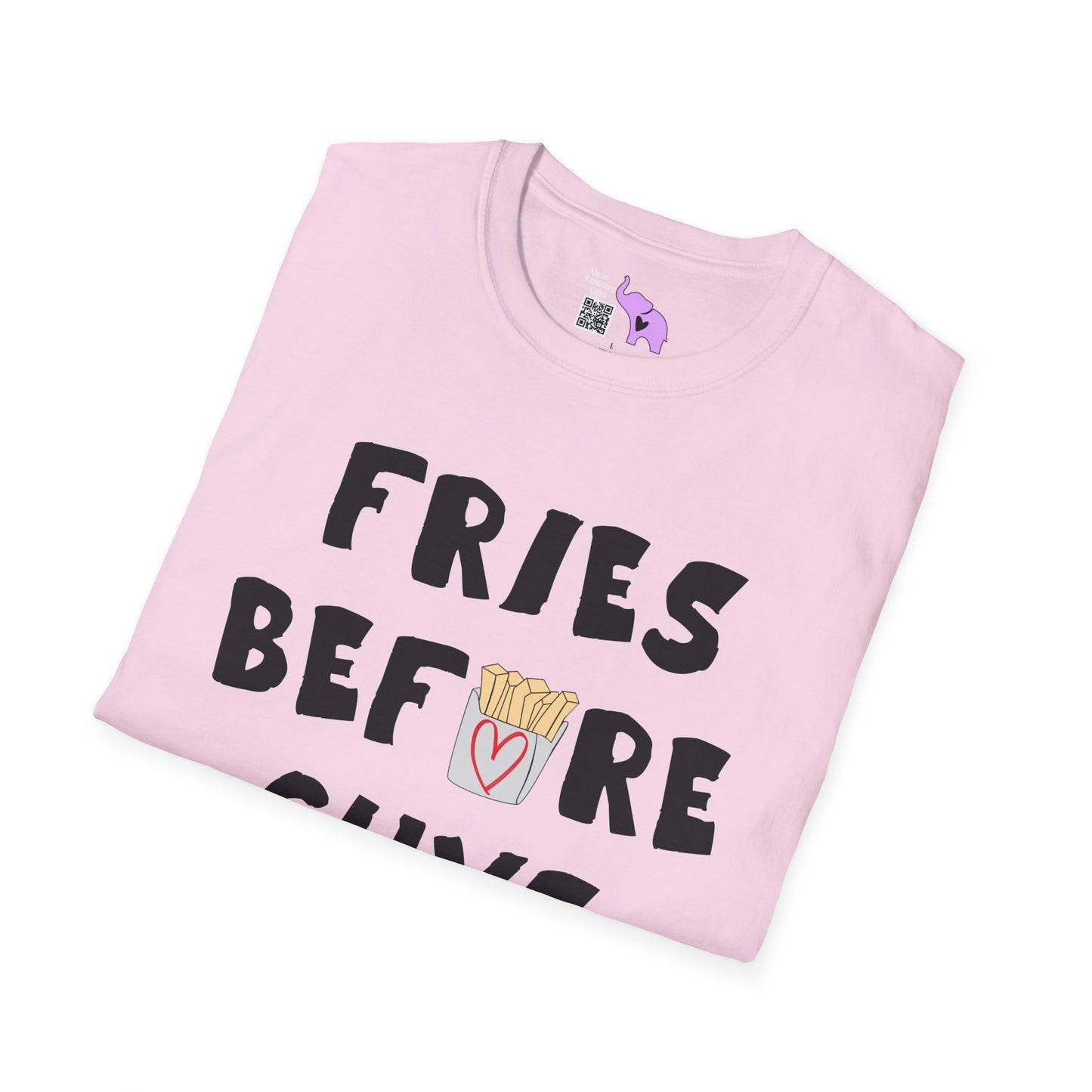 Fries Before Guys Adult T-shirt