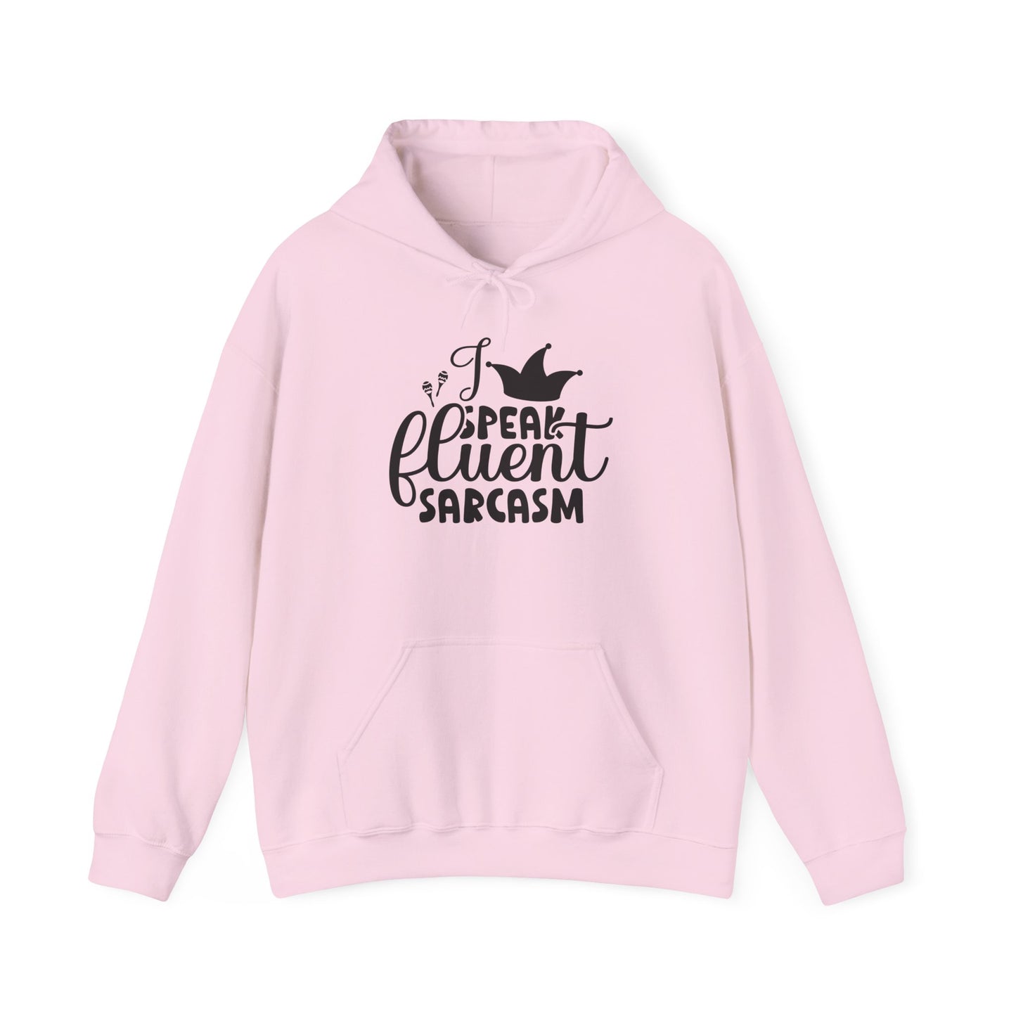 I Speak Fluent Sarcasm Heavy Blend™ Hooded Sweatshirt