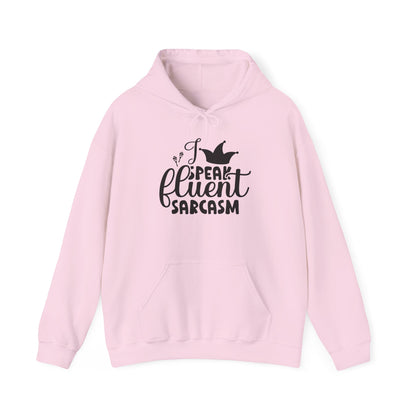 I Speak Fluent Sarcasm Heavy Blend™ Hooded Sweatshirt