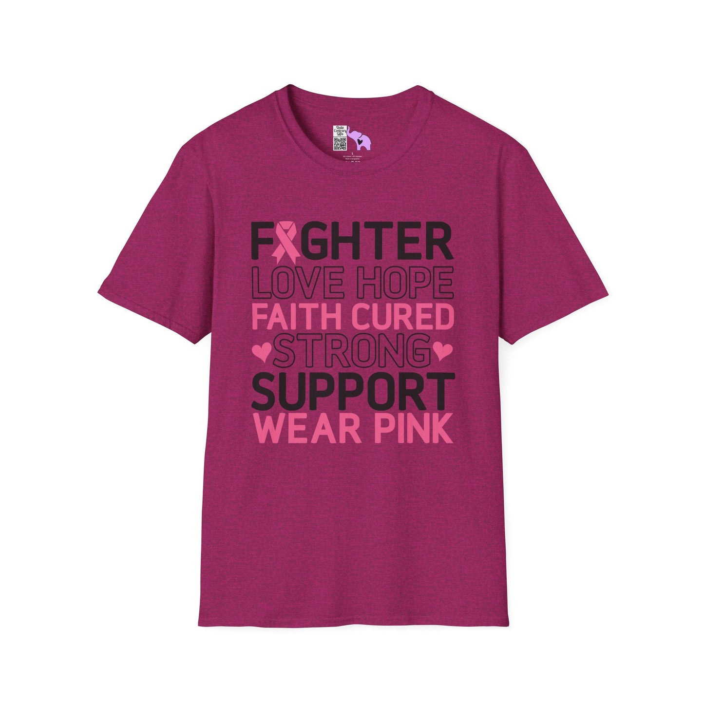 Fighter Love Hope Faith Cured Strong Support Wear Pink Adult T-shirt