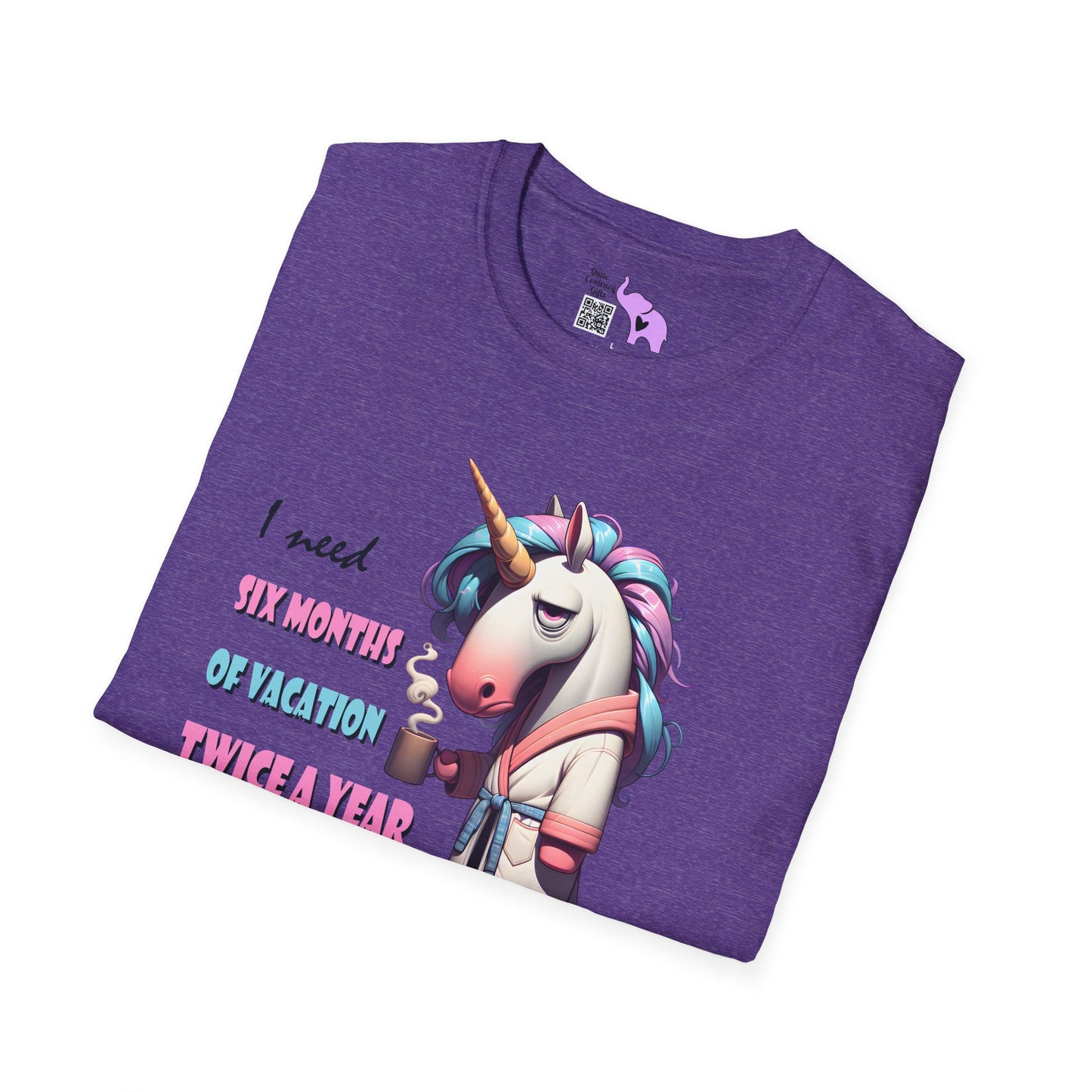 I Need 6 Months of Vacation Twice a Year Adult T-shirt