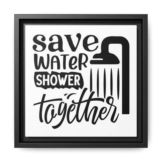 Save Water Shower Together Canvas Bathroom Art