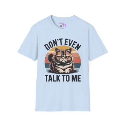 Don't Even Talk To Me (Grumpy Cat) Adult T-shirt